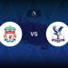 Liverpool v Crystal Palace – Line-ups, stats and preview