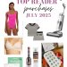Friday Faves 8.8 – The Fitnessista