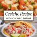The most effective ceviche recipe (with cooked shrimp!)